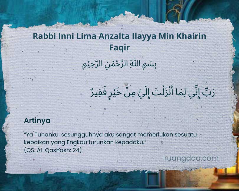 Rabbi Inni Lima Anzalta Ilayya Min Khairin Faqir